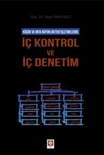 Küçük Ve Orta Büyüklükteki İşletmelerde İç Kontrol Ve İç Denetim