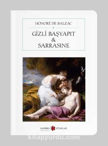 Gizli Başyapıt - Sarrasine (Cep Boy) (Tam Metin) - Honore de Balzac