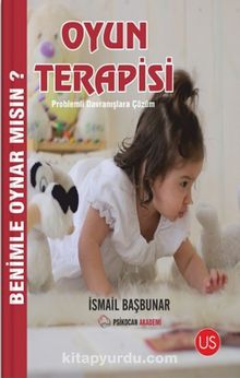 Oyun Terapisi - Benimle Oynar Mısın? - İsmail Başbunar