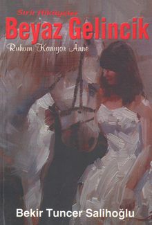 Sırlı Hikayeler – Beyaz Gelincik