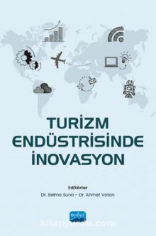 Turizm Endüstrisinde İnovasyon - Kolektif