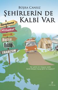 Şehirlerin De Kalbi Var