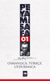 Osmanlıca-Türkçe Uydurmaca / Objektif 1