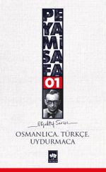 Osmanlıca-Türkçe Uydurmaca / Objektif 1