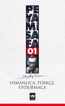 Osmanlıca-Türkçe Uydurmaca / Objektif 1 - Peyami Safa