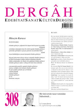 Dergah Edebiyat Sanat Kültür Dergisi Sayı:308 Ekim 2015