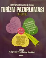 Degişen Pazar Dinamikleri Isıgında Turizm Pazarlaması