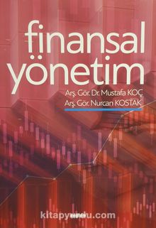 Finansal Yönetim - Mustafa Koç