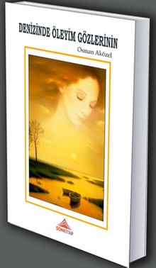 Denizinde Öleyim Gözlerinin