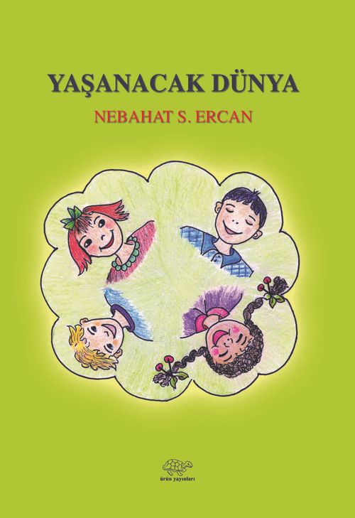 Yaşanacak Dünya