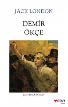 Demir Ökçe - Jack London
