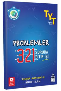 TYT Problemler & 321 Soruda Bitir İşi