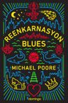 Reenkarnasyon Blues