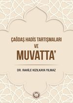 Çağdaş Hadis Tartışmaları Ve Muvatta