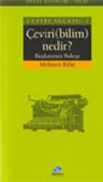 Çeviri Seçkisi 2 Çeviri (bilim) Nedir? / Başkasının Bakışı