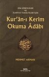Din G&ouml;revlileri ve İlahiyat Fak&uuml;lteleri İ&ccedil;in Kur'an-ı Kerim Okuma Adabı