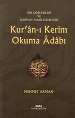 Din Görevlileri ve İlahiyat Fakülteleri İçin Kur'an-ı Kerim Okuma Adabı