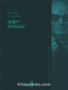 Işığın Türküsü - Cuma Duymaz