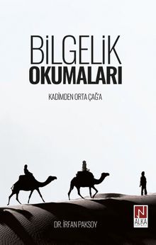 Bilgelik Okumaları & Kadimden Orta Çağ'a