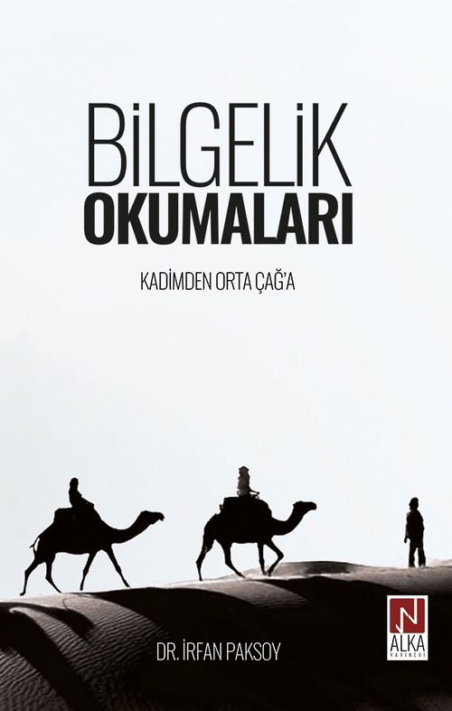 Bilgelik Okumaları & Kadimden Orta Çağ'a
