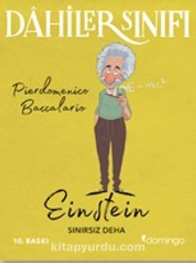 Dahiler Sınıfı: Einstein & Sınırsız Deha - Pierdomenico Baccalario