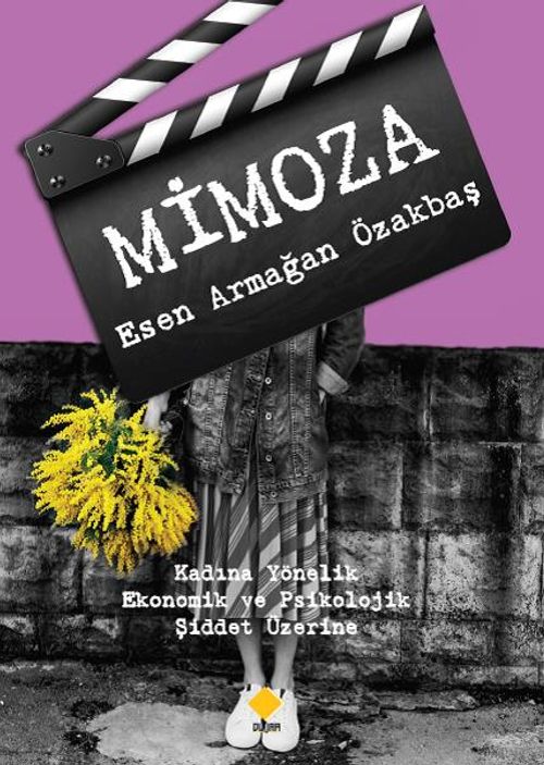 Mimoza & Kadına Yönelik Ekonomik ve Psikolojik Şiddet Üzerine