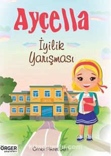 Ayçella / İyilik Yarışması - Ömer Fikret Şen