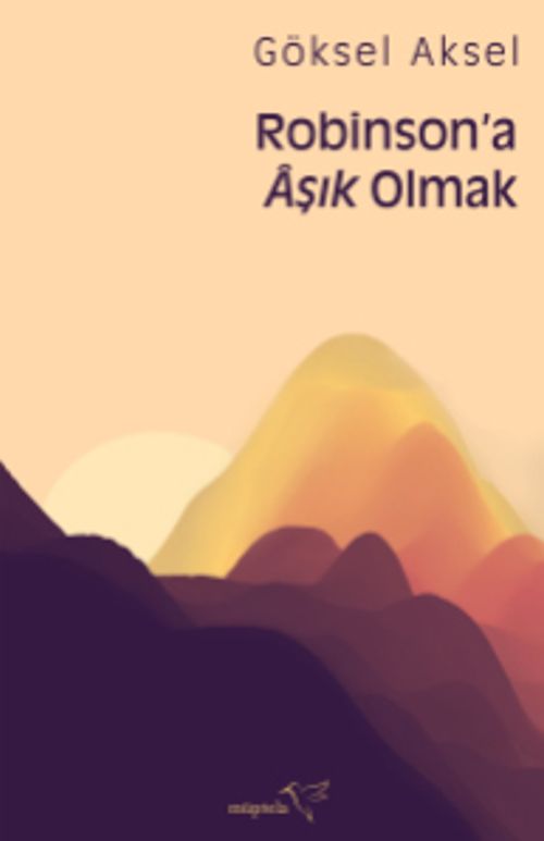 Robinson'a Aşık Olmak