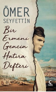 Bir Ermeni Gencin Hatıra Defteri 