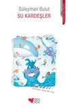 Su Kardeşler