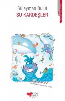Su Kardeşler - Süleyman Bulut