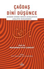 Çağdaş Dini Düşünce & Modern Dönem Tefsir Akımlarının Analitik İncelenmesi