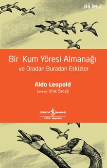 Bir Kum Yöresi Almanaği Ve Oradan Buradan Eskizler
