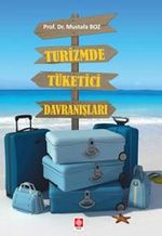 Turizmde Tüketici Davranışları