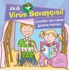 Akıllı Vir&uuml;s Savaş&ccedil;ısı & &Ccedil;ocuklar İ&ccedil;in Zaman Ge&ccedil;irme Kılavuzu