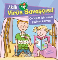 Akıllı Virüs Savaşçısı & Çocuklar İçin Zaman Geçirme Kılavuzu
