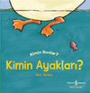 Kimin Ayakları? Kimin Bunlar?