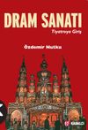 Dram Sanatı (Tiyatroya Giriş)