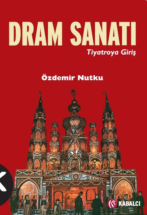 Dram Sanatı (Tiyatroya Giriş)
