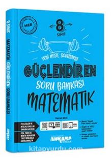 8. Sınıf Güçlendiren Matematik Soru Bankası - Kolektif