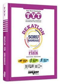 TYT Dekatlon Fizik Soru Bankası