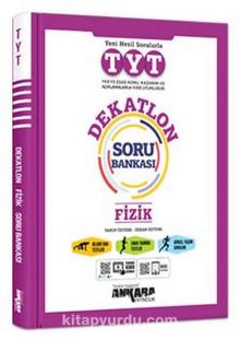 TYT Dekatlon Fizik Soru Bankası - Kolektif