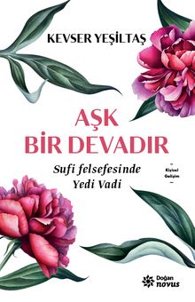 Aşk Bir Devadır - Kevser Yeşiltaş