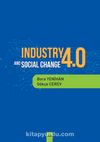Industry 4.0 and Socıal Change