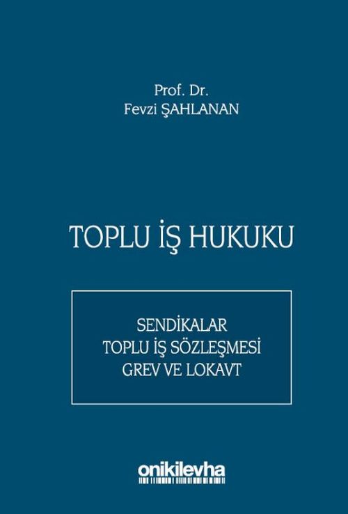 Toplu İş Hukuku