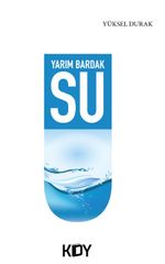 Yarım Bardak Su 