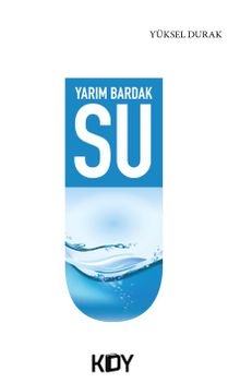 Yarım Bardak Su 