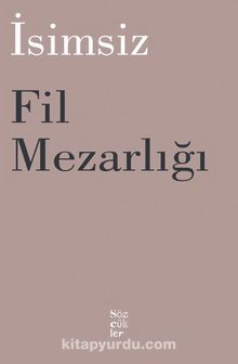Fil Mezarlığı - Fadime Uslu