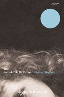Jamaika’da Bir Fırtına - Richard Hughes