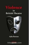 Violence in British Theatre